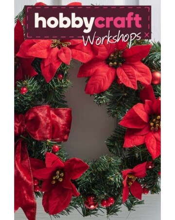 Hobbycraft Christmas Wreath Making Workshop for Two E-Voucher - 114 Locations